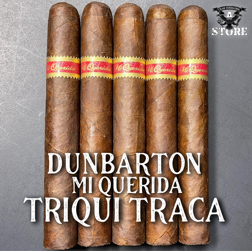 Dunbarton Mi Querida TRIQUI TRACA