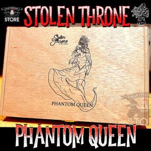 STOLEN THRONE PHANTOM QUEEN L.E.